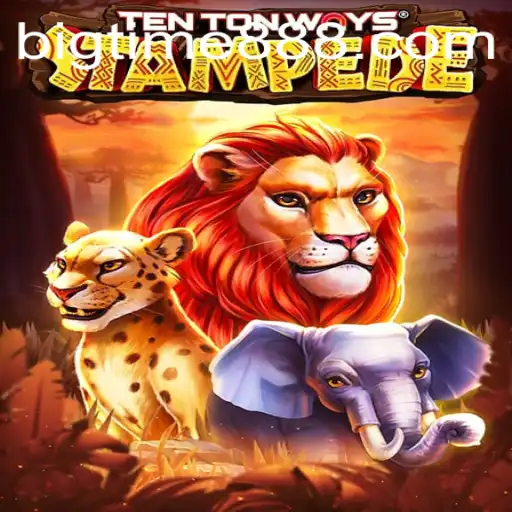 Discover the Excitement of TenTonWaysStampede with BigTime88